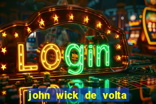 john wick de volta ao jogo download